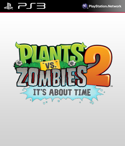 Plants vs Zombies 2 It's About Time