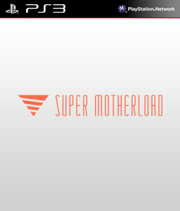 Super Motherload PS3