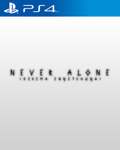 Never Alone PS4