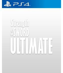 Strength of the Sword Ultimate PS4