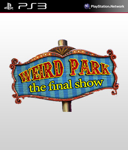 Weird Park: The Final Show PS3
