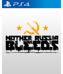 Mother Russia Bleeds PS4