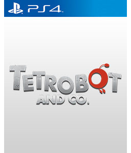 Tetrobot and Co. PS4