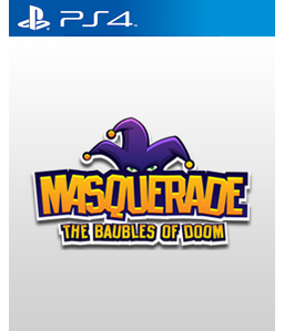 Masquerade: The Baubles of Doom PS4