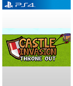 Castle Invasion: Throne Out PS4