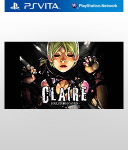 Claire: Extended Cut Vita Vita