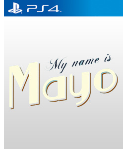 My Name is Mayo PS4