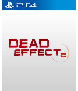 Dead Effect 2 PS4