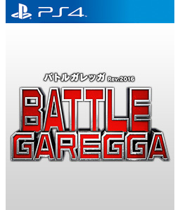 Battle Garegga Rev.2016 PS4