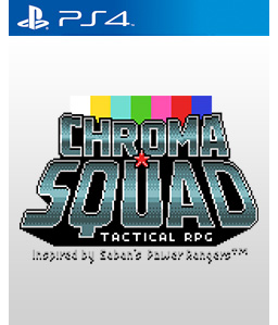 Chroma Squad PS4