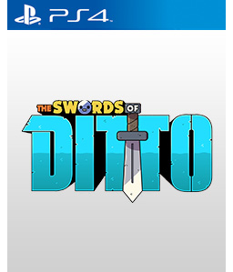 The Swords of Ditto PS4