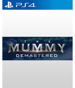 The Mummy: Demastered PS4