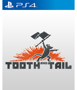 Tooth and Tail PS4