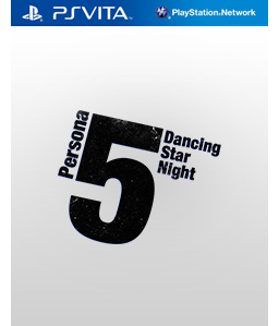 Persona 5: Dancing Star Night Vita Vita