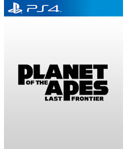 Planet of the Apes: Last Frontier PS4
