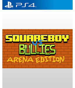 Squareboy vs Bullies: Arena Edition PS4