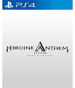 Heroine Anthem Zero Episode 1 PS4