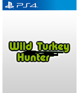 Wild Turkey Hunter PS4