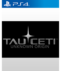 TauCeti Unknown Origin PS4