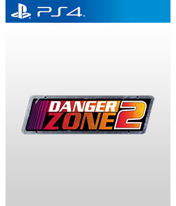 Danger Zone 2 PS4