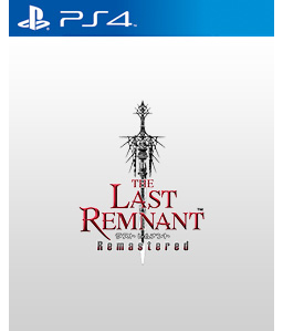 The Last Remnant Remastered PS4