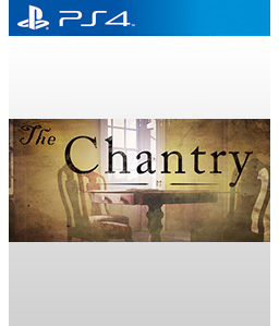 The Chantry PS4