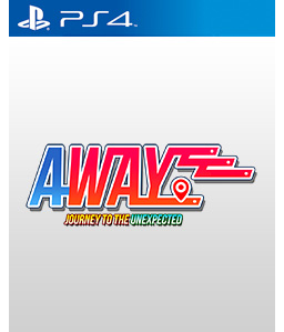 Away: Journey to the Unexpected PS4