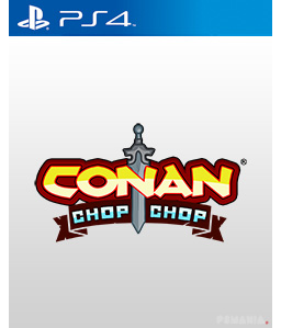 Conan Chop Chop PS4