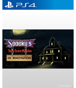Spooky\'s Jump Scare Mansion: HD Renovation PS4
