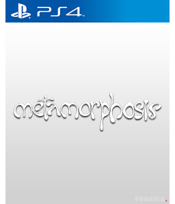 Metamorphosis PS4