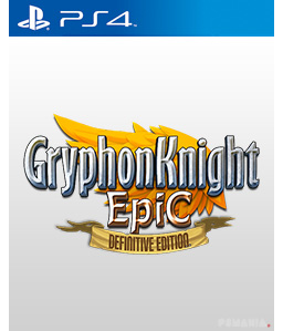 Gryphon Knight Epic: Definitive Edition PS4