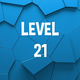 Complete Level 21