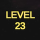 Complete Level 23