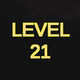 Complete Level 21