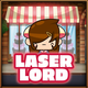 Laser lord