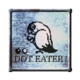 Dot Eater !
