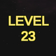 Complete Level 23