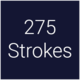 275 Strokes