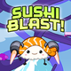 Sushi Blast master