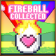 Fireball collected